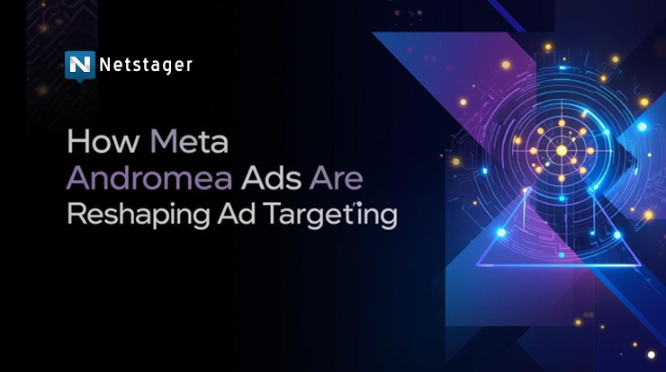 How Meta Andromeda Ads Are Reshaping Ad Targeting